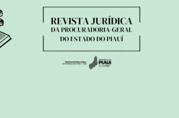 Procuradoria Geral Do Estado Do Piauí - Pge-Pi Abre Edital Para 1ª Edição Da Revista Jurídica; Lançamento Acontece Em Dezembro